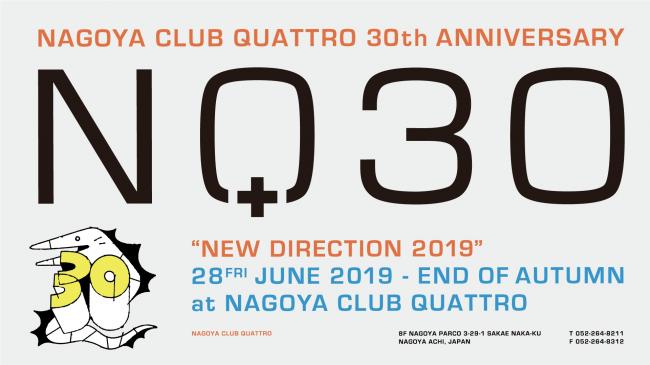 NQ 30th Anniversary ”New Direction 2019”