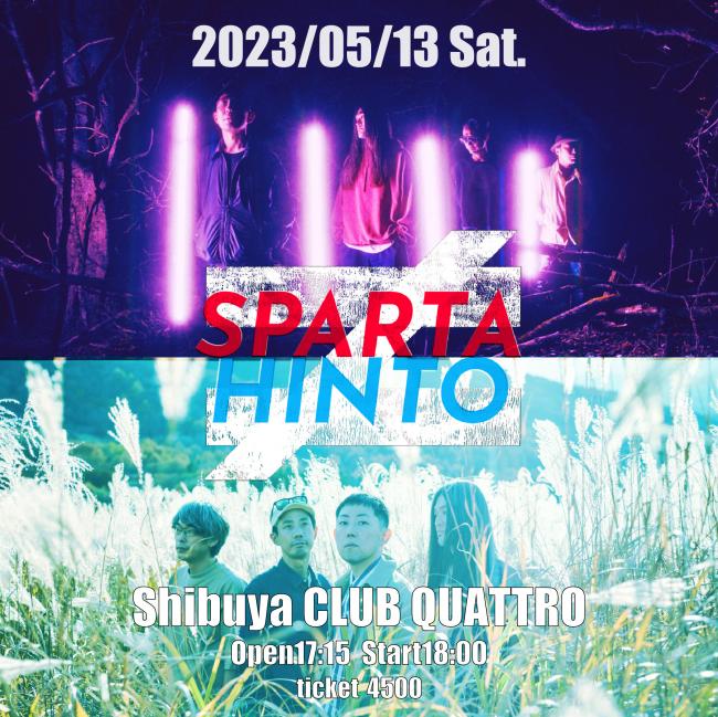 SPARTA LOCALS×HINTO 2man Live 「スパルタヒント」