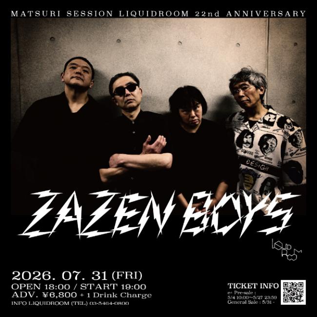 MATSURI SESSION LIQUIDROOM 22nd ANNIVERSARY ZAZEN BOYS