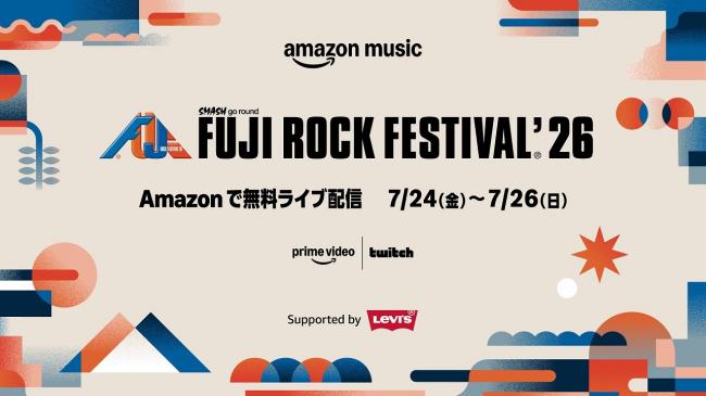 『FUJI ROCK FESTIVAL '26』