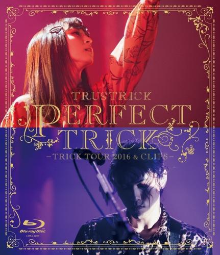 Blu-ray『PERFECT TRICK -TRICK TOUR 2016 & CLIPS-』 (okmusic UP's)